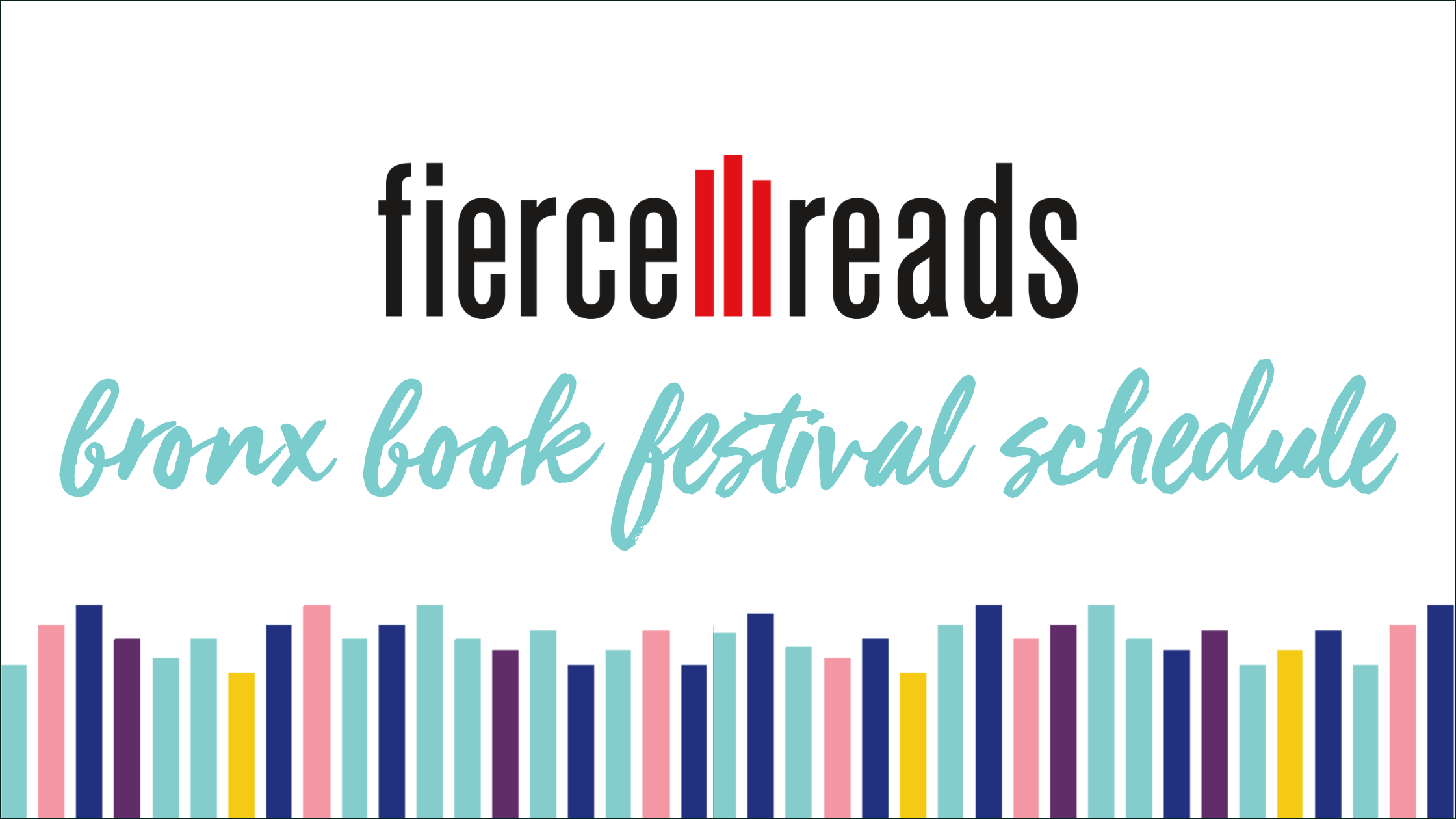 Fierce Reads @ The 2021 Bronx Book Festival