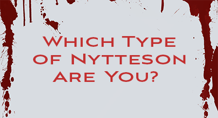 Which Type of Nytteson Are You?