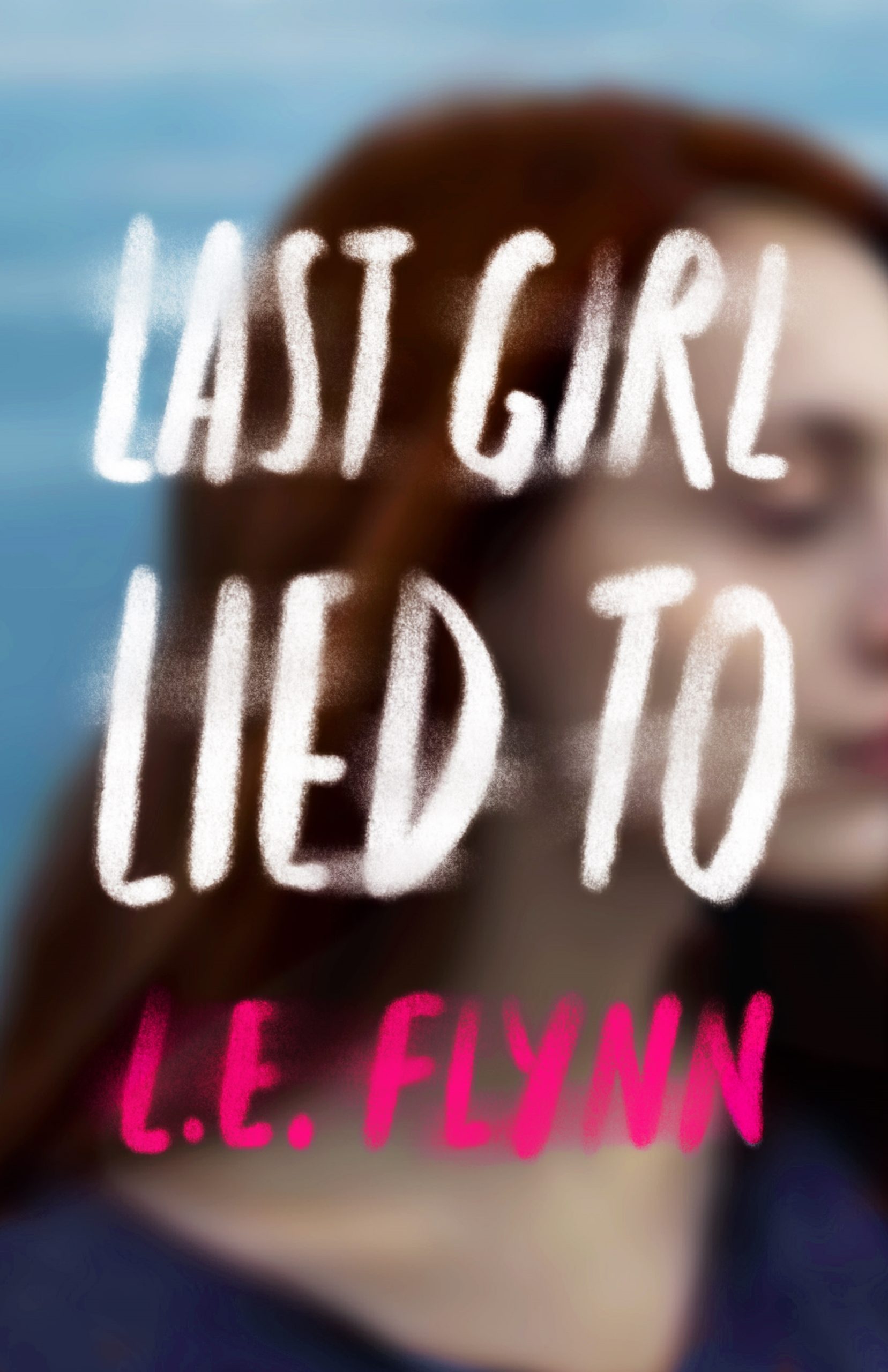 Book Last Girl Lied To