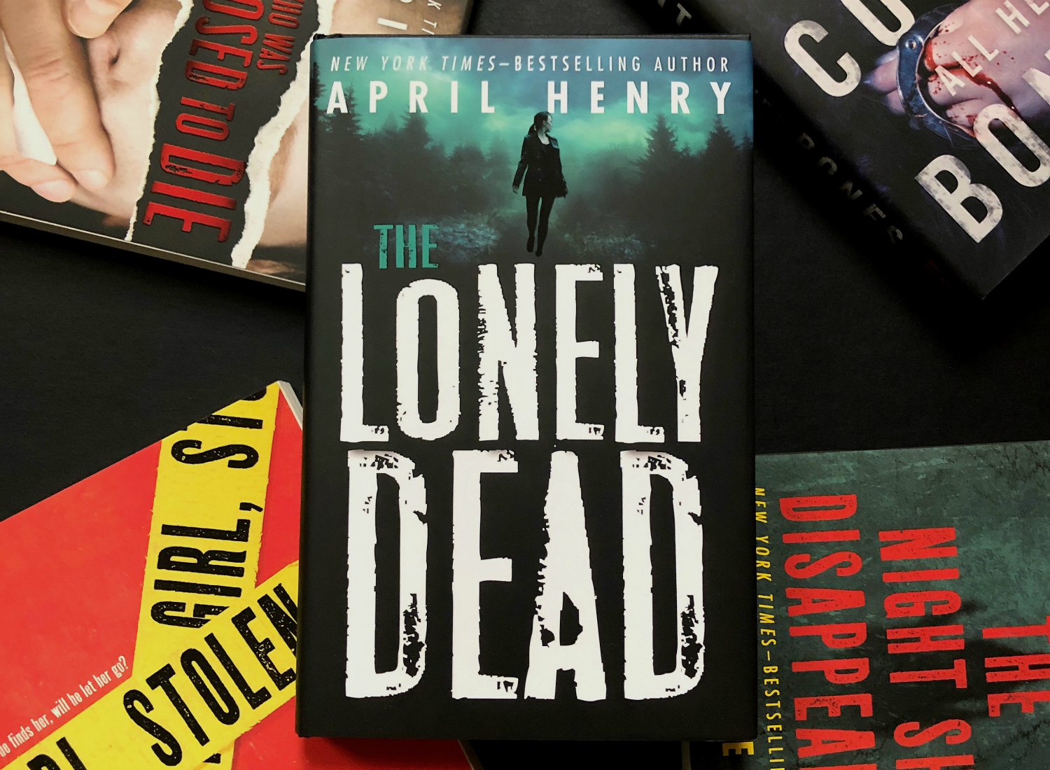 Find out more about THE LONELY DEAD from author April Henry!