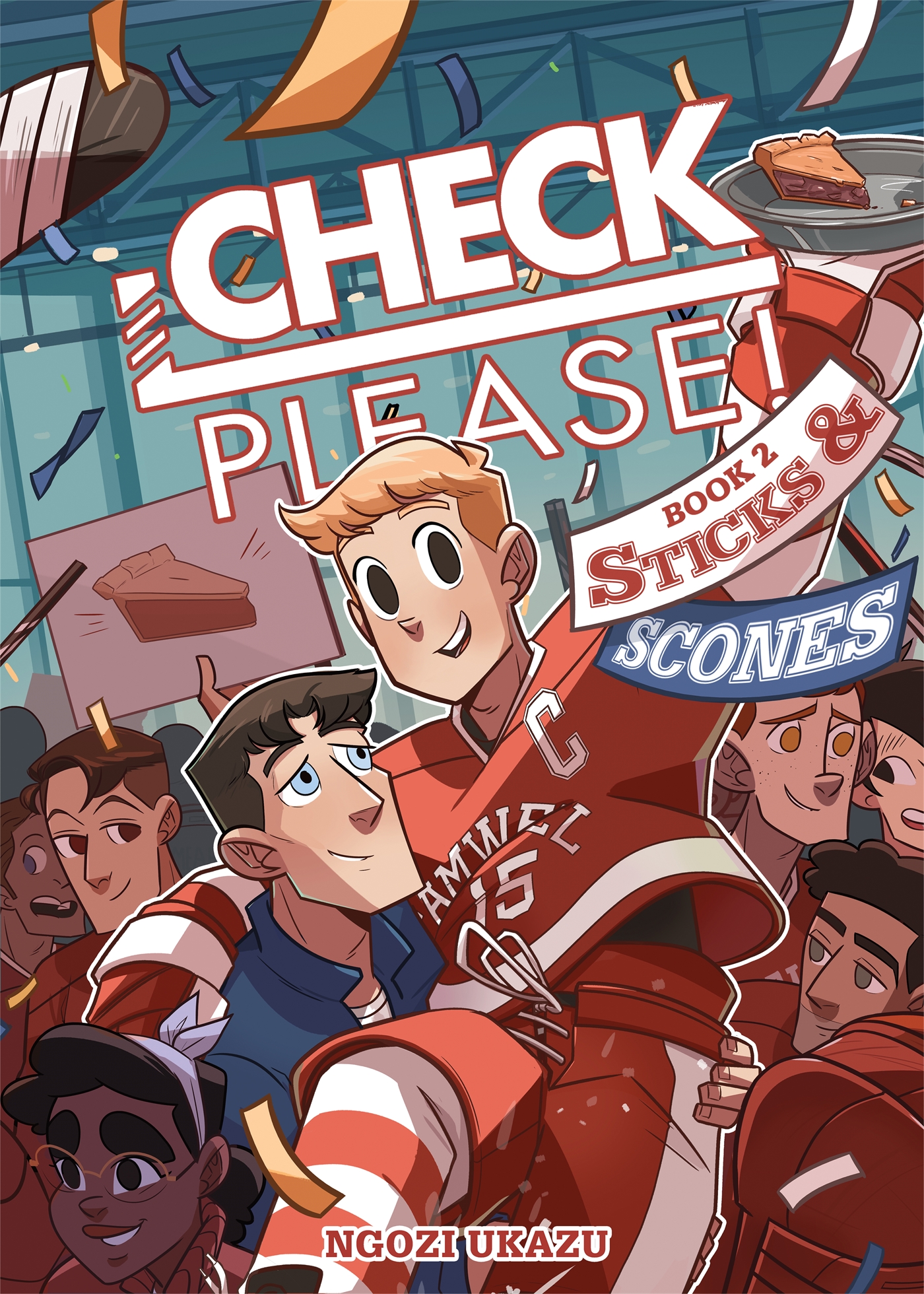 Check, Please!: Sticks & Scones
