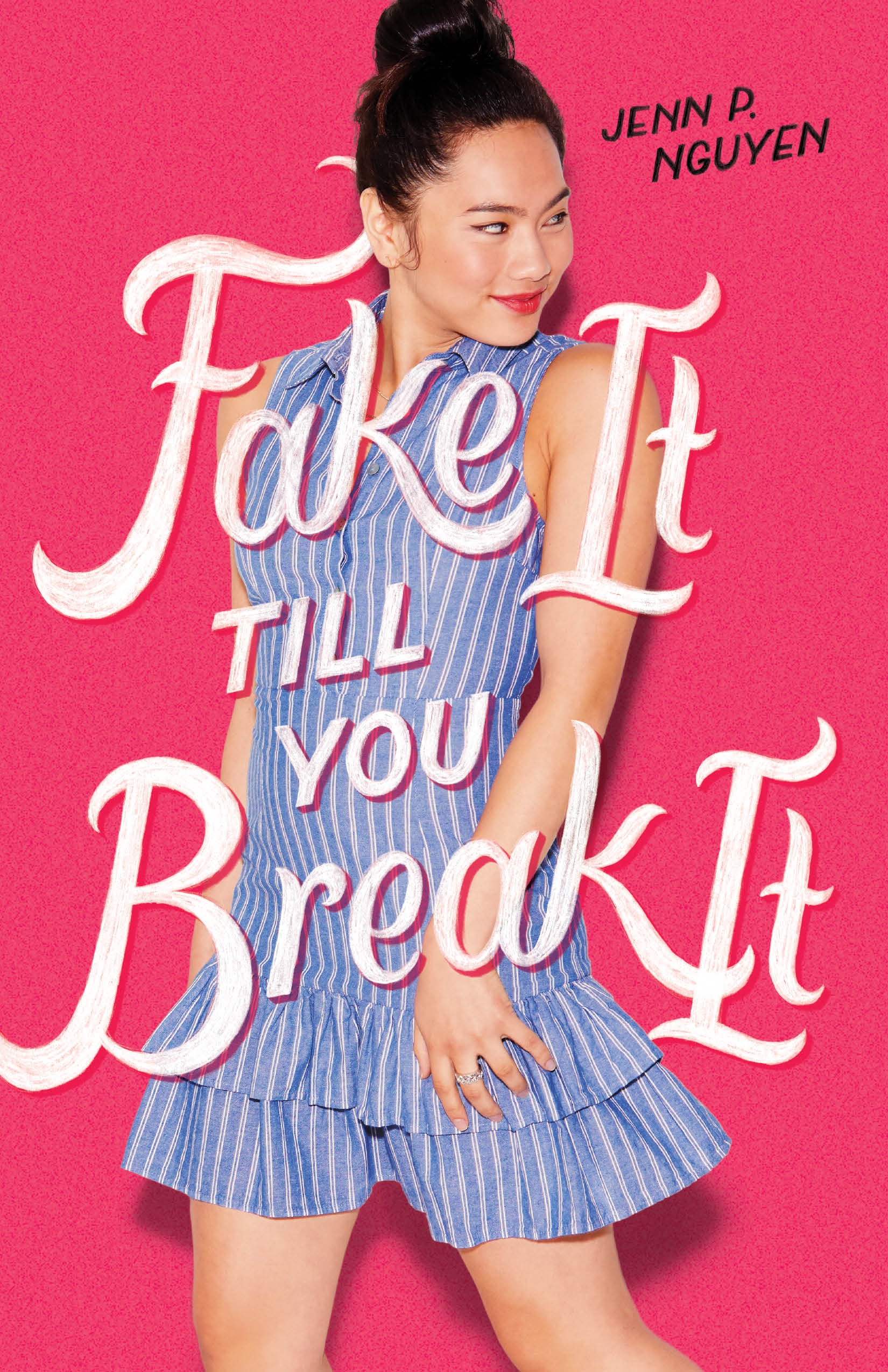 Images for Fake It Till You Break It