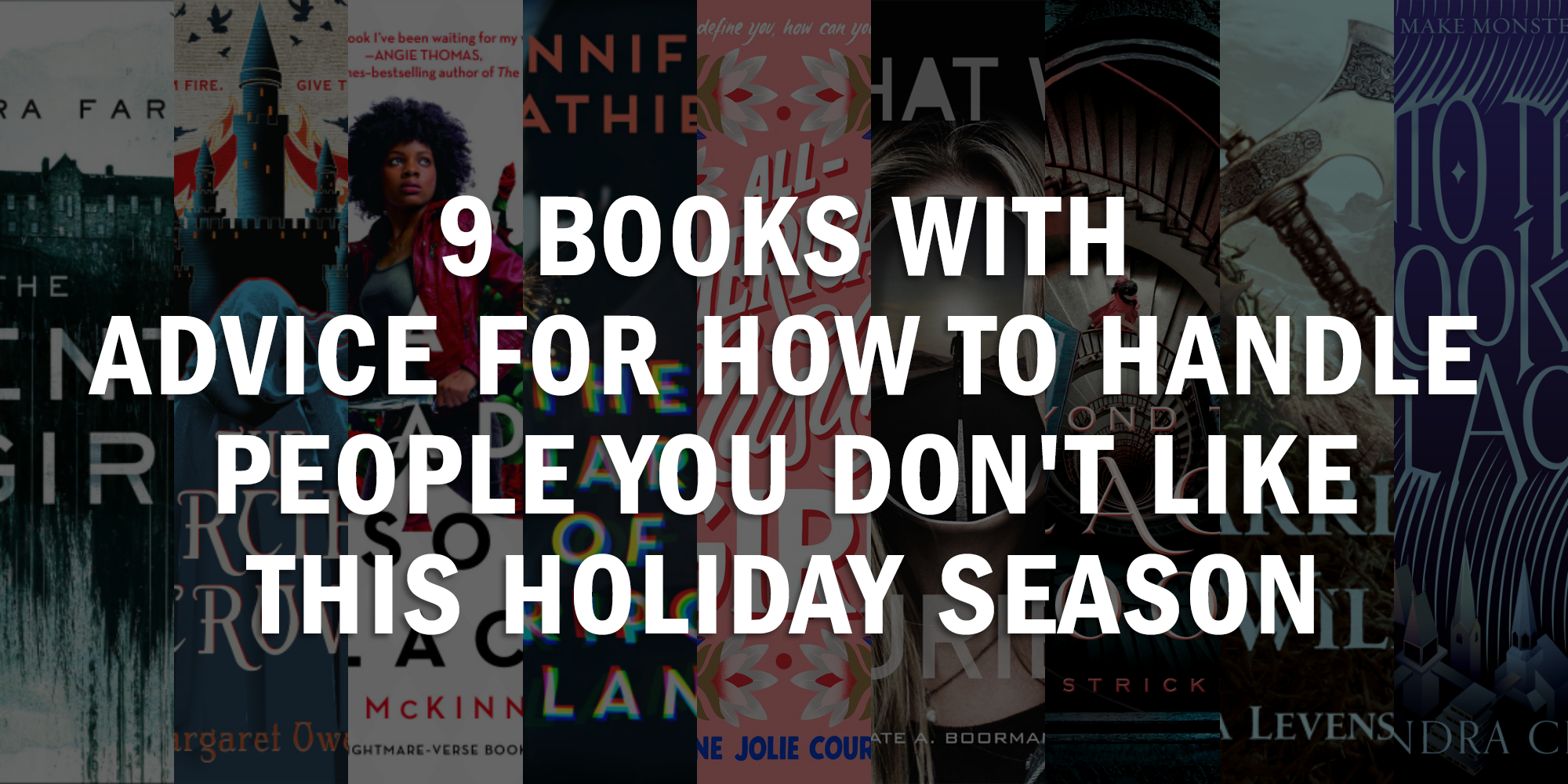 9 Books with Advice for How to Handle People You Don’t Like This Holiday Season