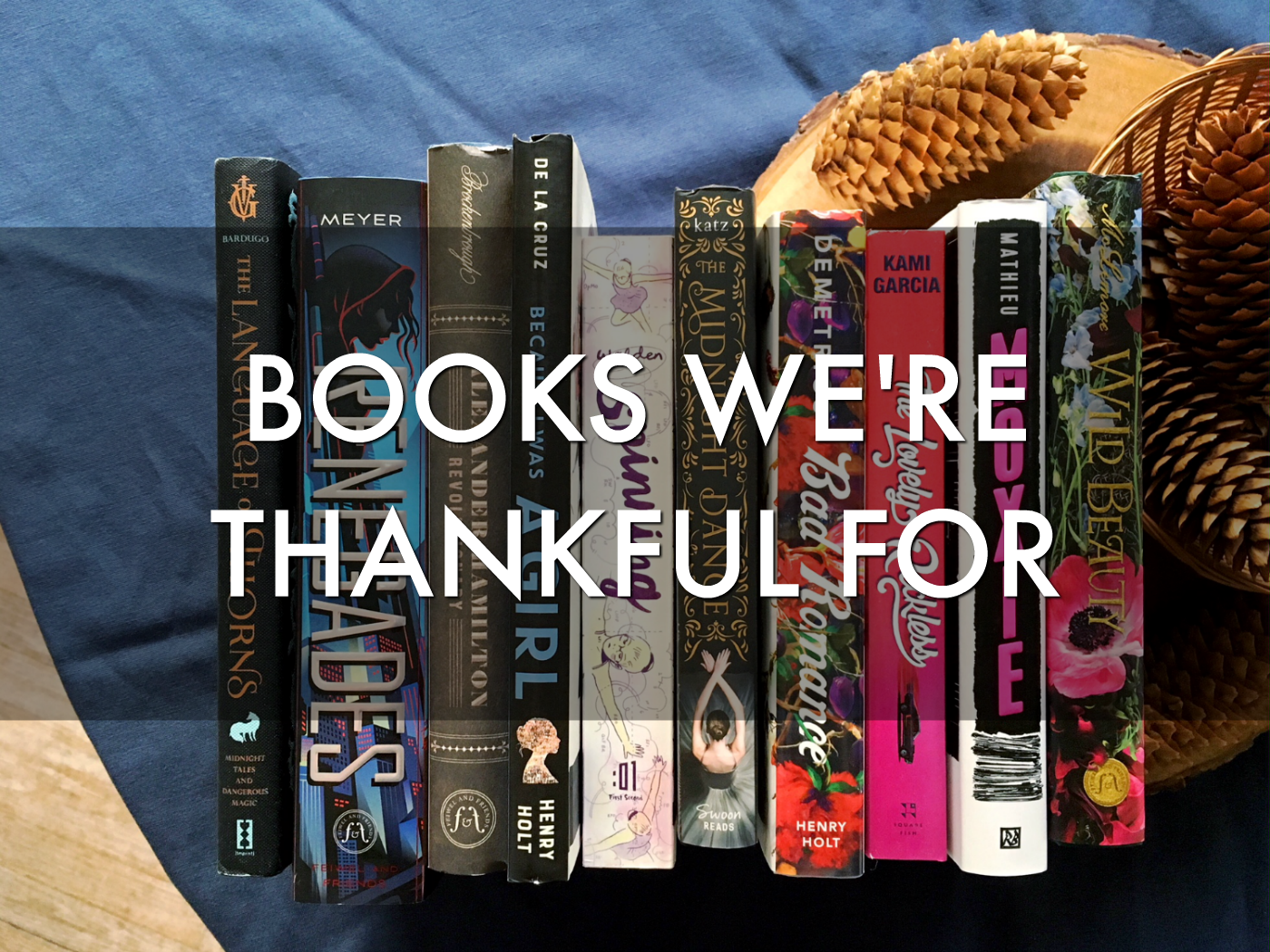 10 Books We’re Thankful For