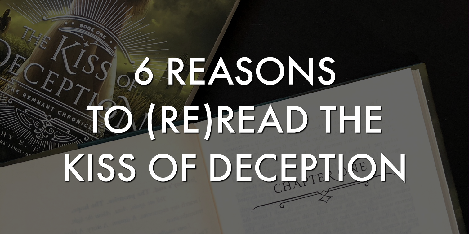 6 Reason to (Re)read The Kiss of Deception