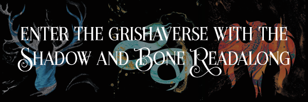 Shadow and Bone Trilogy Readalong