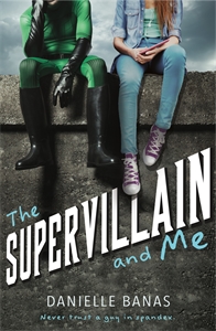 Book The Supervillain and Me