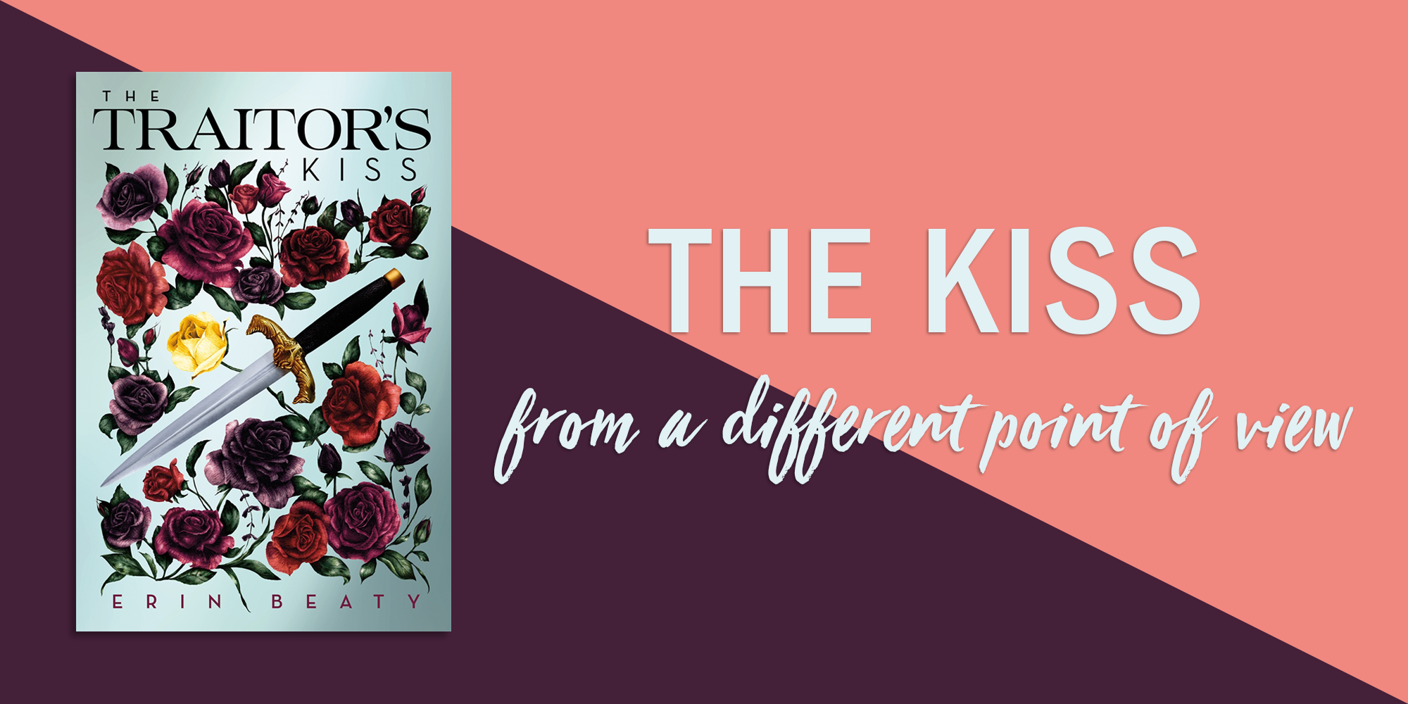 Read a Favorite Scene from The Traitor’s Kiss from a Different POV
