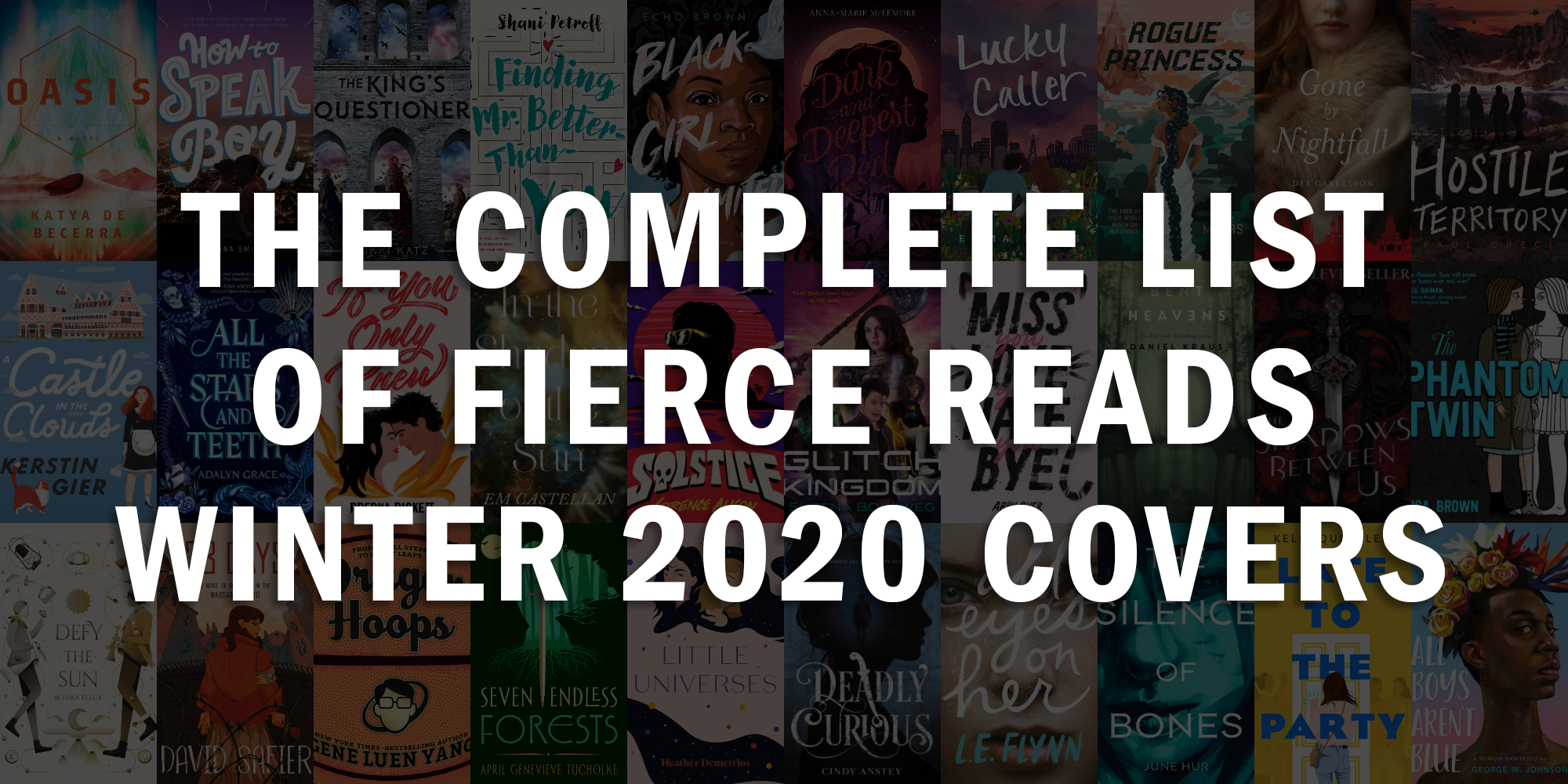 The Complete List of Fierce Reads Winter 2020 Covers