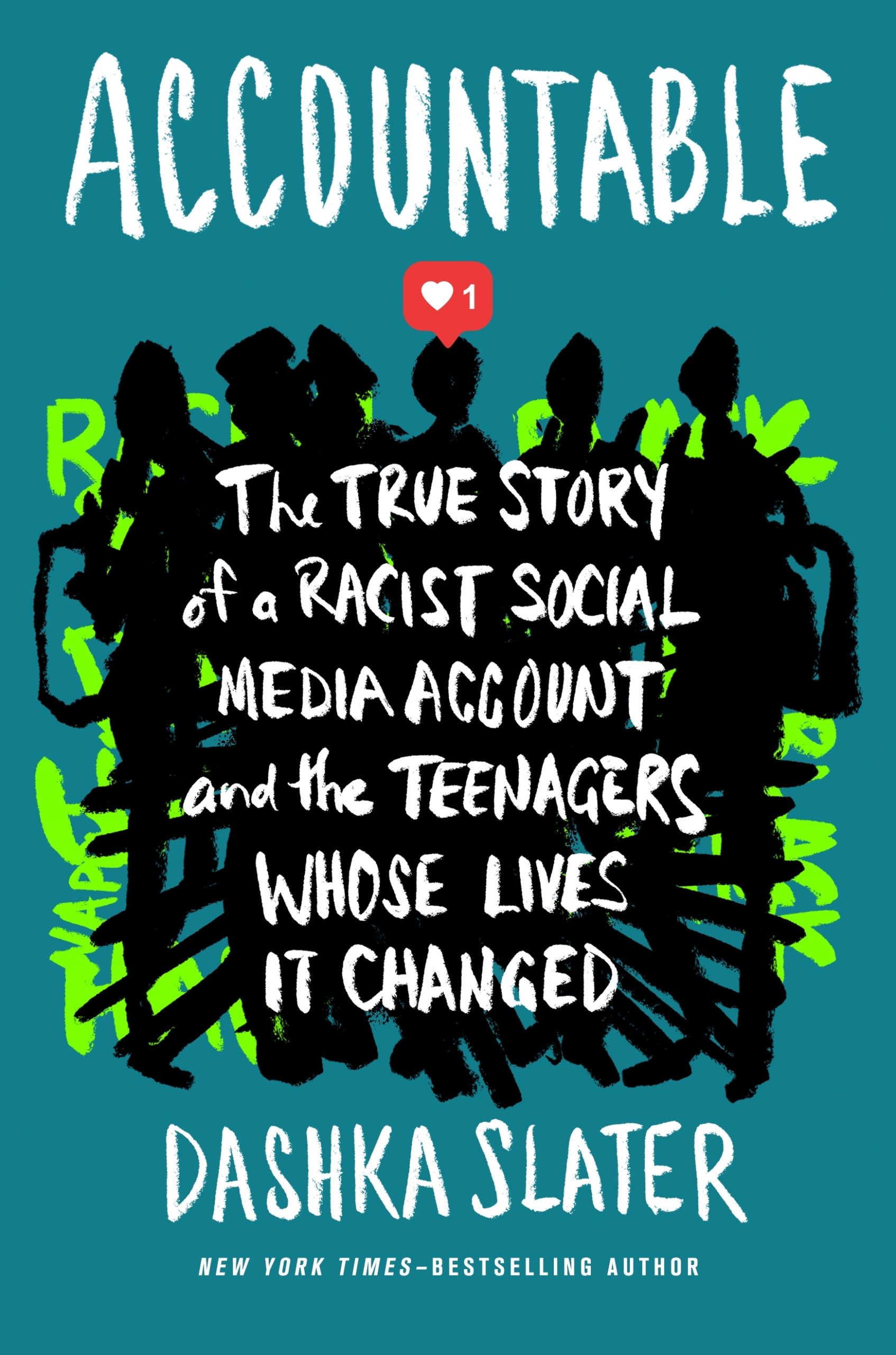 Images for Accountable: The True Story of a Racist Social Media Account and the Teenagers Whose Lives It Changed