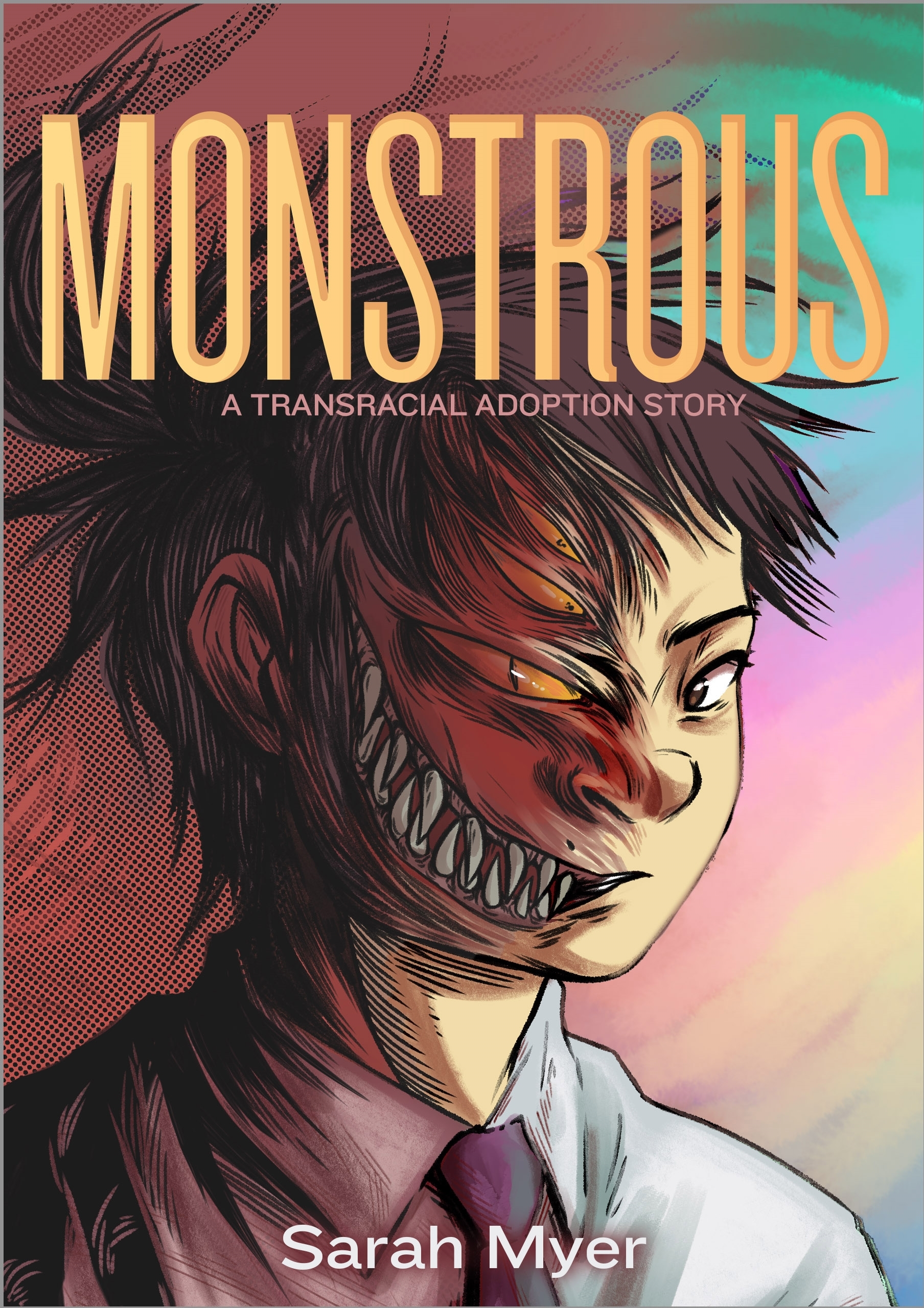 Images for Monstrous: A Transracial Adoption Story