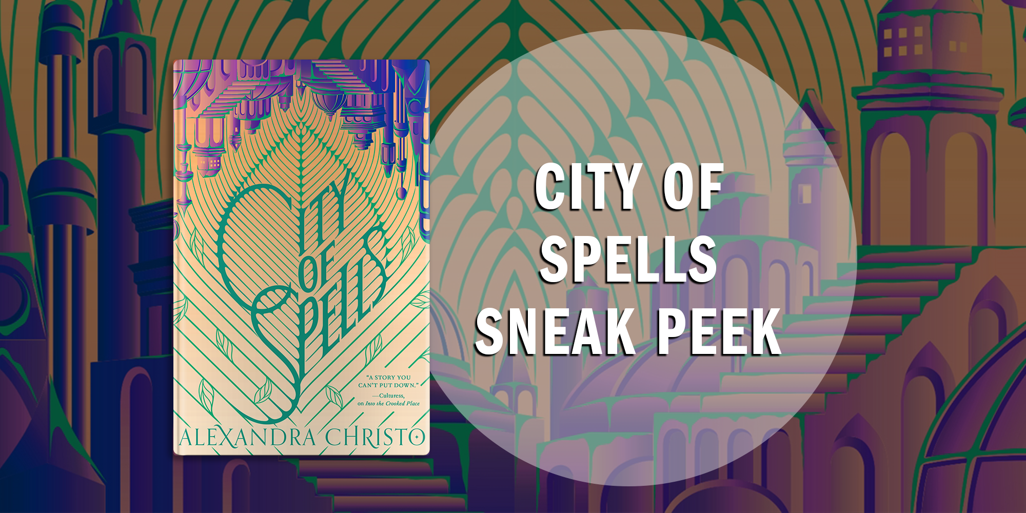 Start Reading City of Spells, the Sequel to Into the Crooked Place