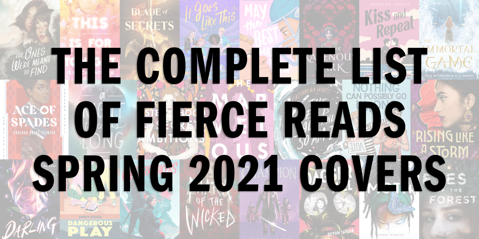 The Complete List of Fierce Reads Spring 2021 Covers