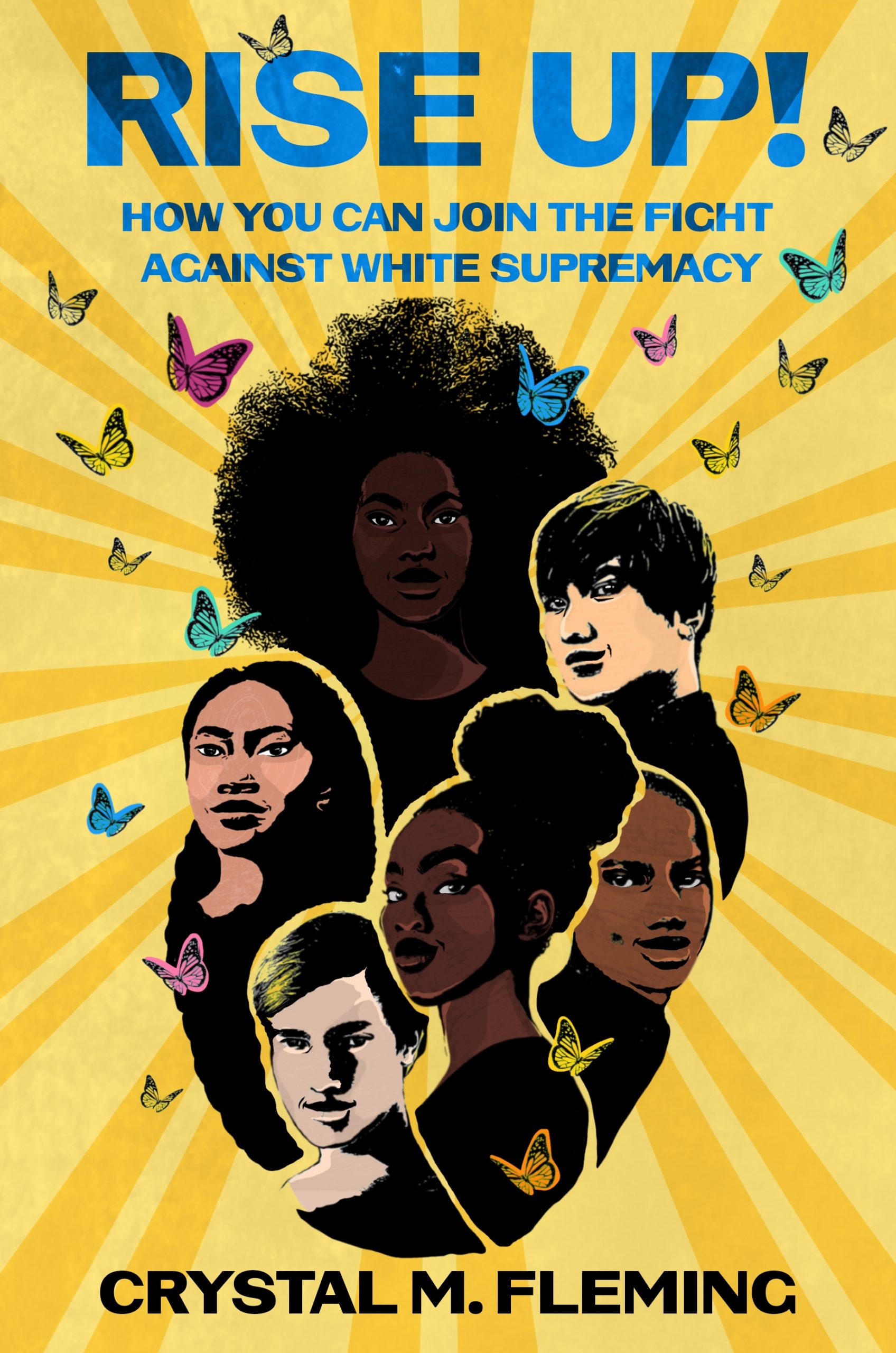 Book Rise Up!: How You Can Join the Fight Against White Supremacy