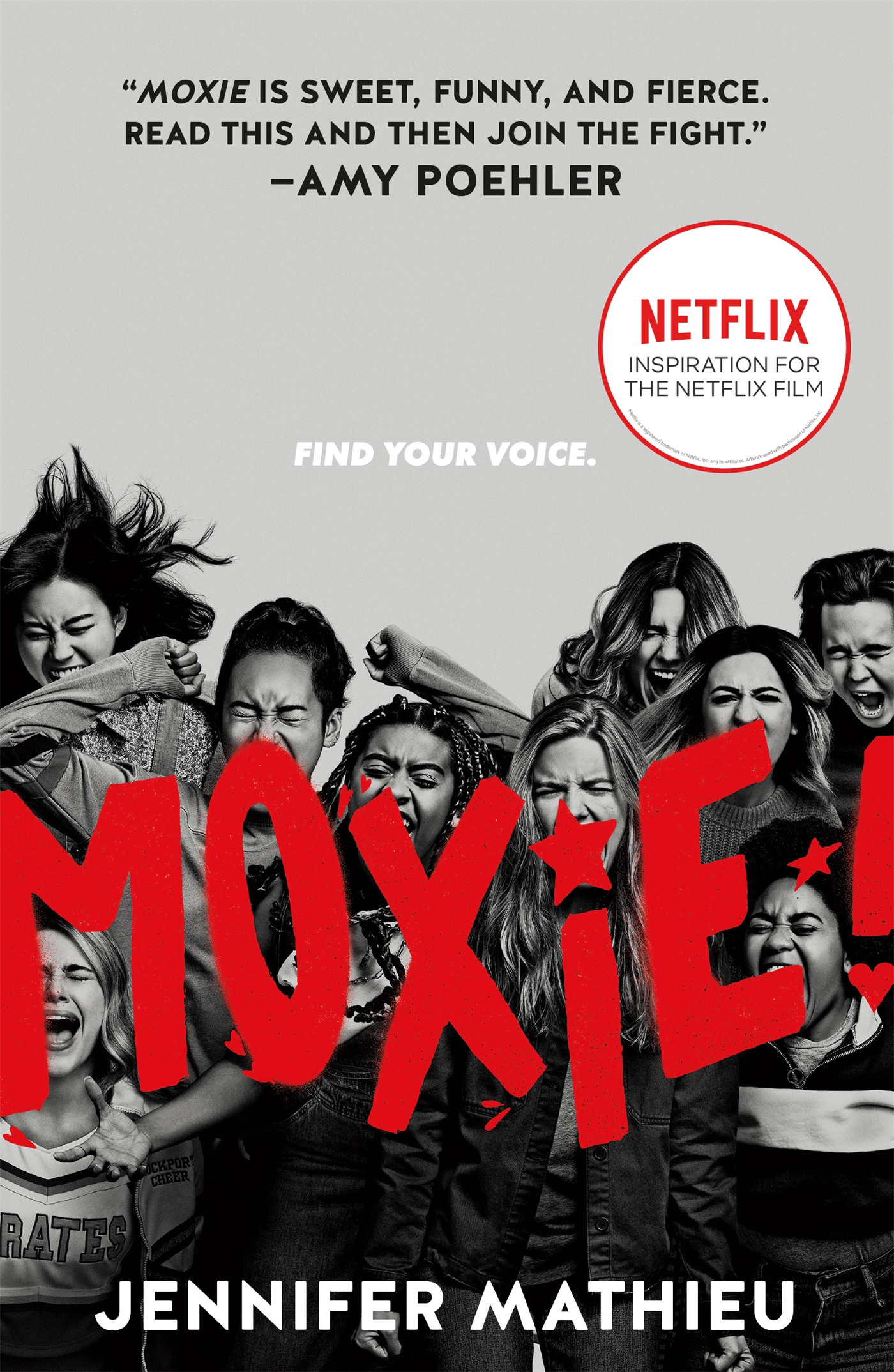 Moxie (Movie Tie-In Edition)