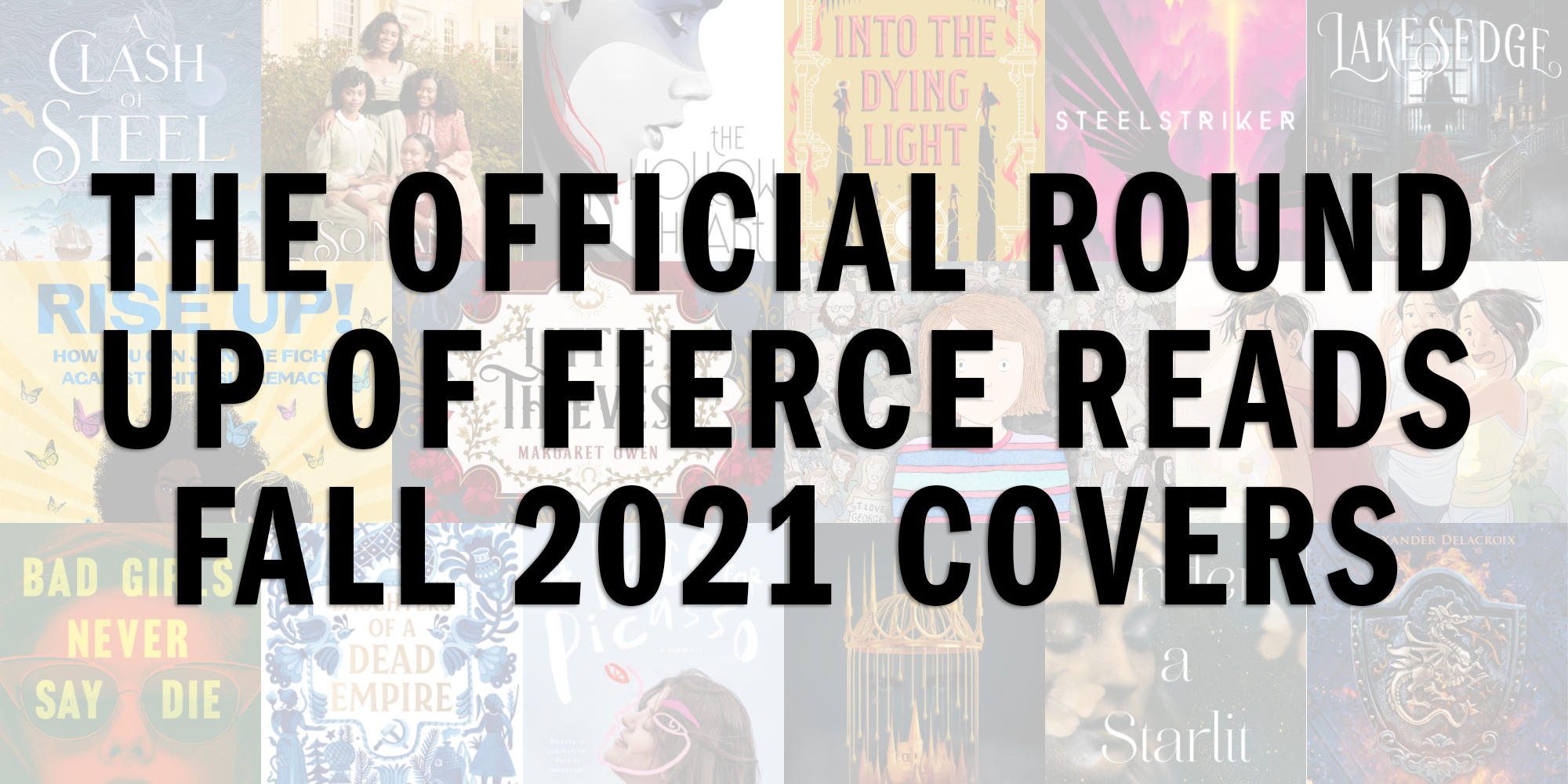 The Official Round Up of Fierce Reads Fall 2021 Covers