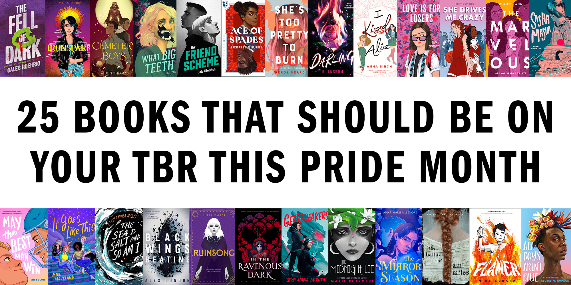 25 Books That Should Be On Your TBR This Pride Month