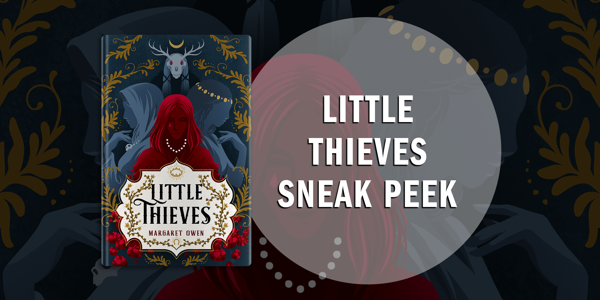 Meet the Wicked Girls of Little Thieves In This Exclusive Sneak Peek
