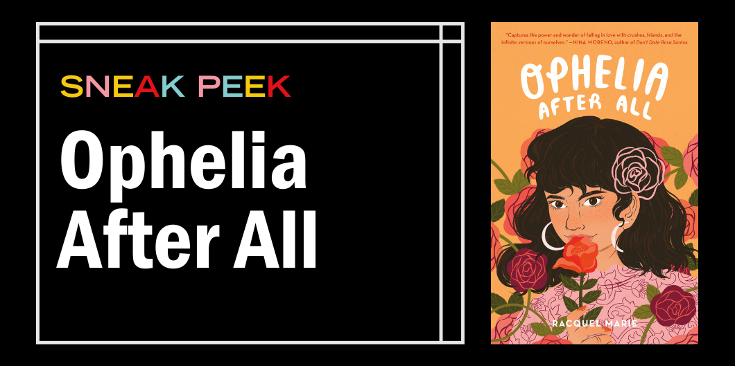 Fall in Love With This Sneak Peek of Ophelia After All