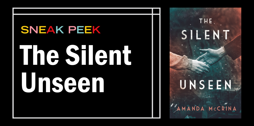 Take An Early Sneak Peek of The Silent Unseen