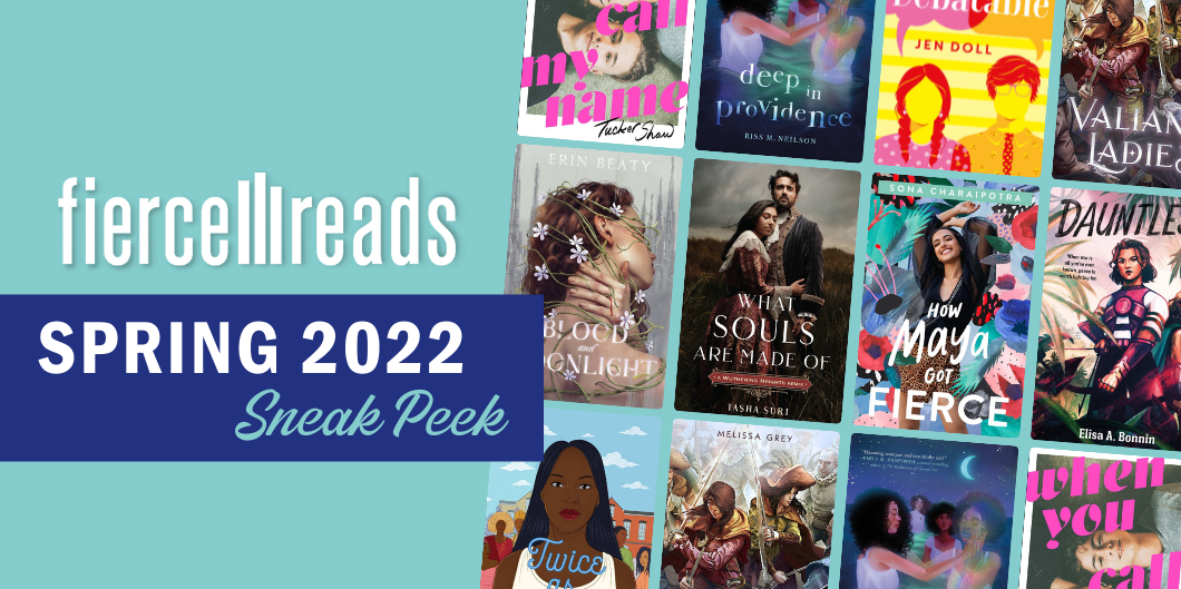 Take a Sneak Peek of Our Most Anticipated Books of Spring 2022 - Fierce  Reads