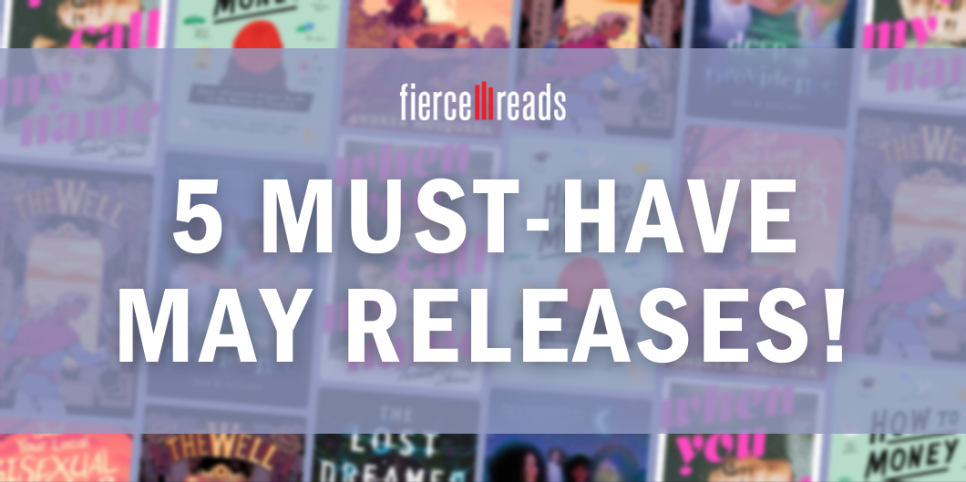 5 Must-Have May Releases!