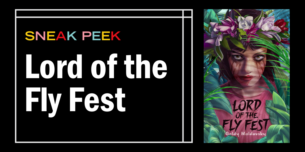 Start Reading a Sneak Peek of Lord of the Fly Fest