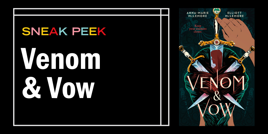 Don’t Miss This Sneak Peek of Venom and Vow