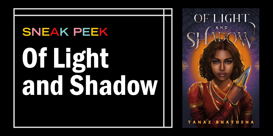 Check Out This Sneak Peek of Of Light and Shadow