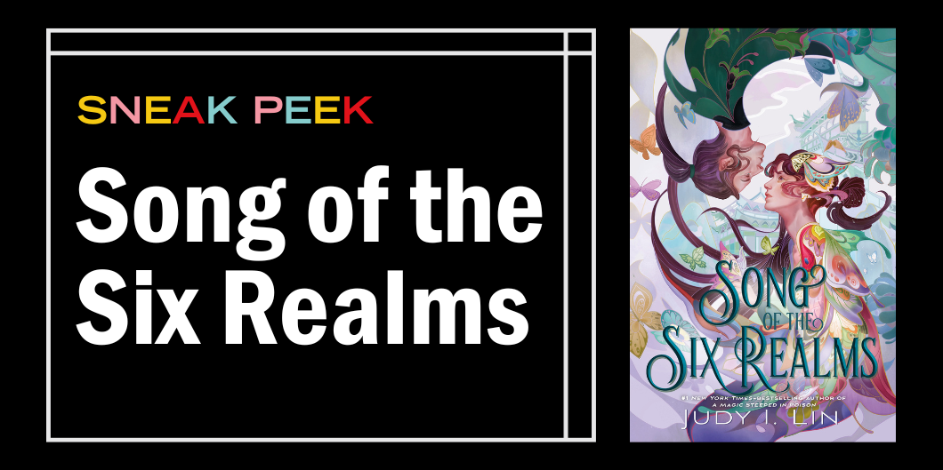 Check Out This Sneak Peek of Song of the Six Realms