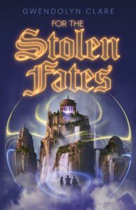 Cover of For the Stolen Fates