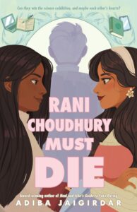 Cover of the book 'Rani Choudhury Must Die'