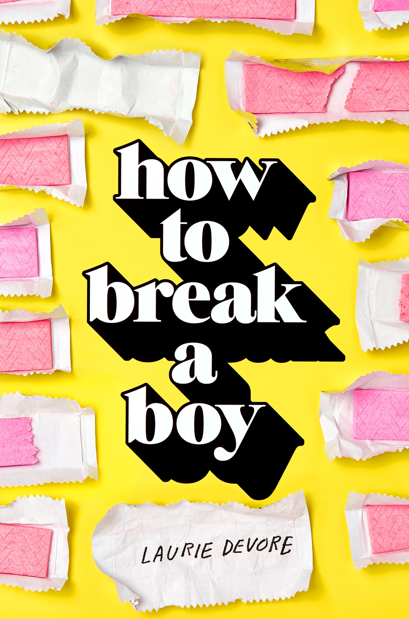 Images for How to Break a Boy