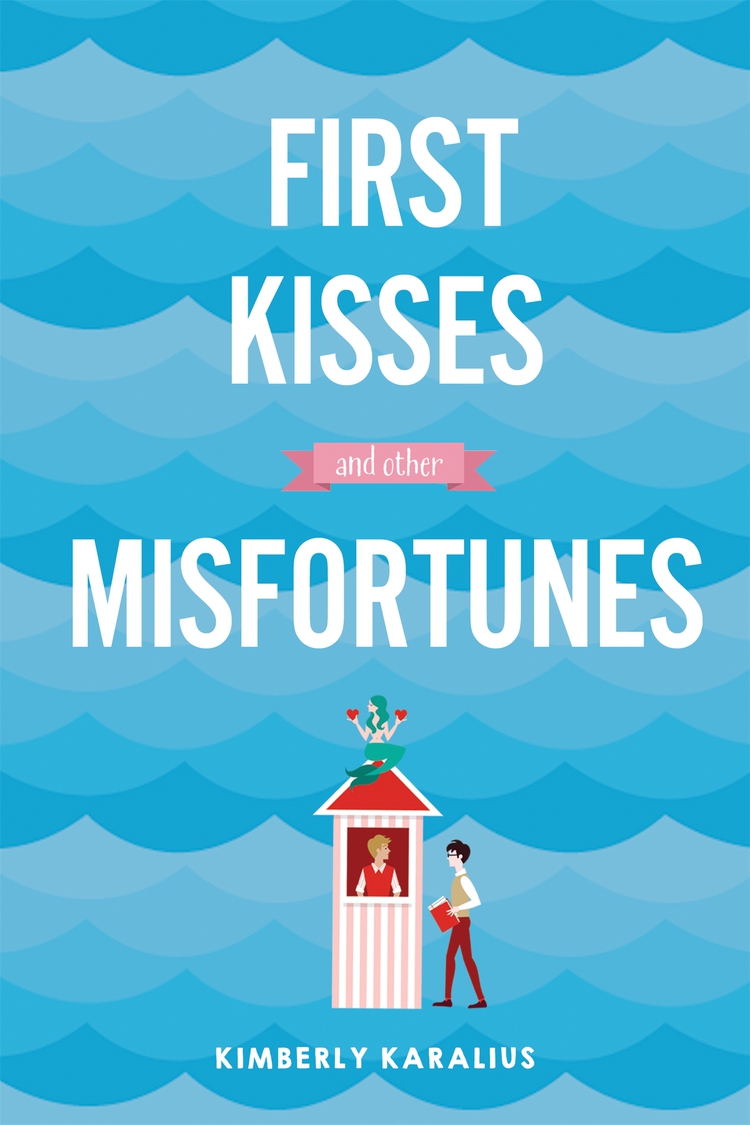 Book First Kisses and Other Misfortunes