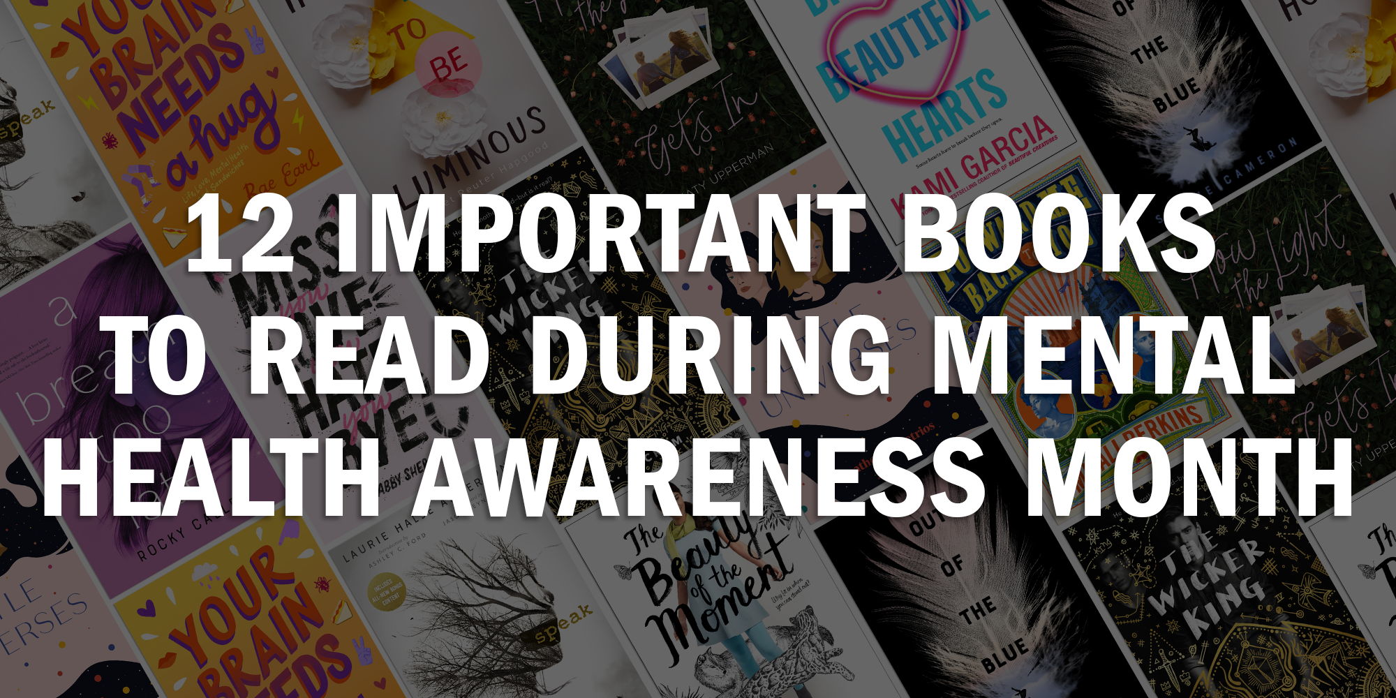 12 Important Books To Read During Mental Health Awareness Month